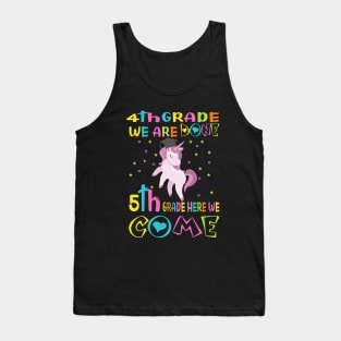 4th grade we are done..5th grade here we come..4th grade graduation gift Tank Top